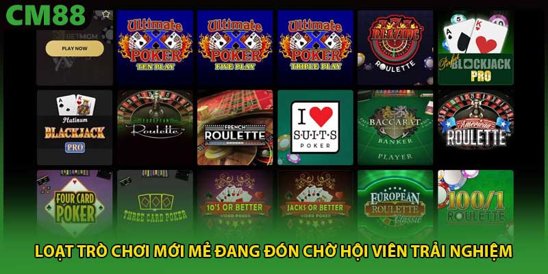 Loạt trò chơi mới mẻ đang đón chờ hội viên trải nghiệm 